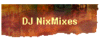 DJ NixMixes